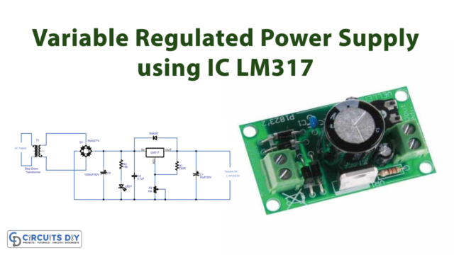Variable-Regulated-Power-Supply-IC-LM317