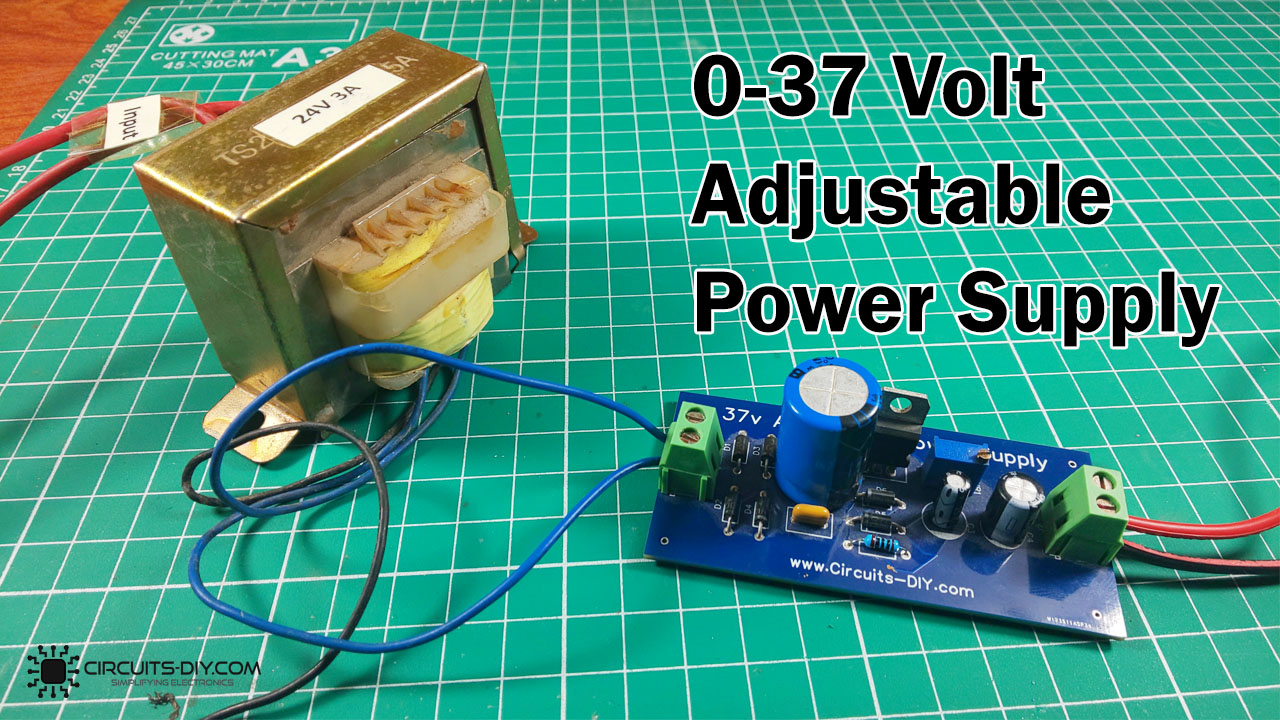37 Volt Variable Power Supply with LM317 IC