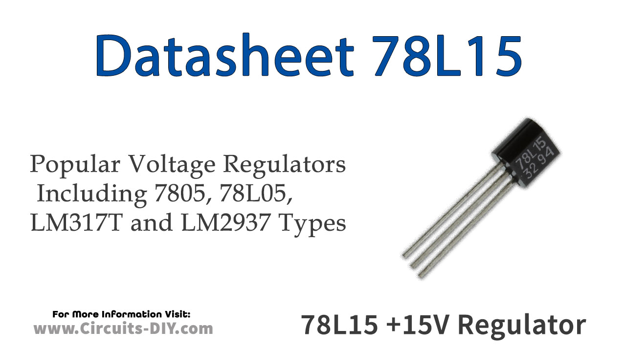 78L15 +15V Positive Regulator (100mA) – Datasheet