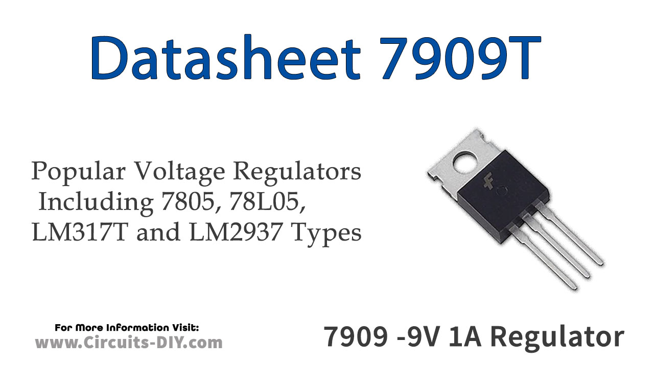 LM7909 -9V 1A Negative Regulator Datasheet