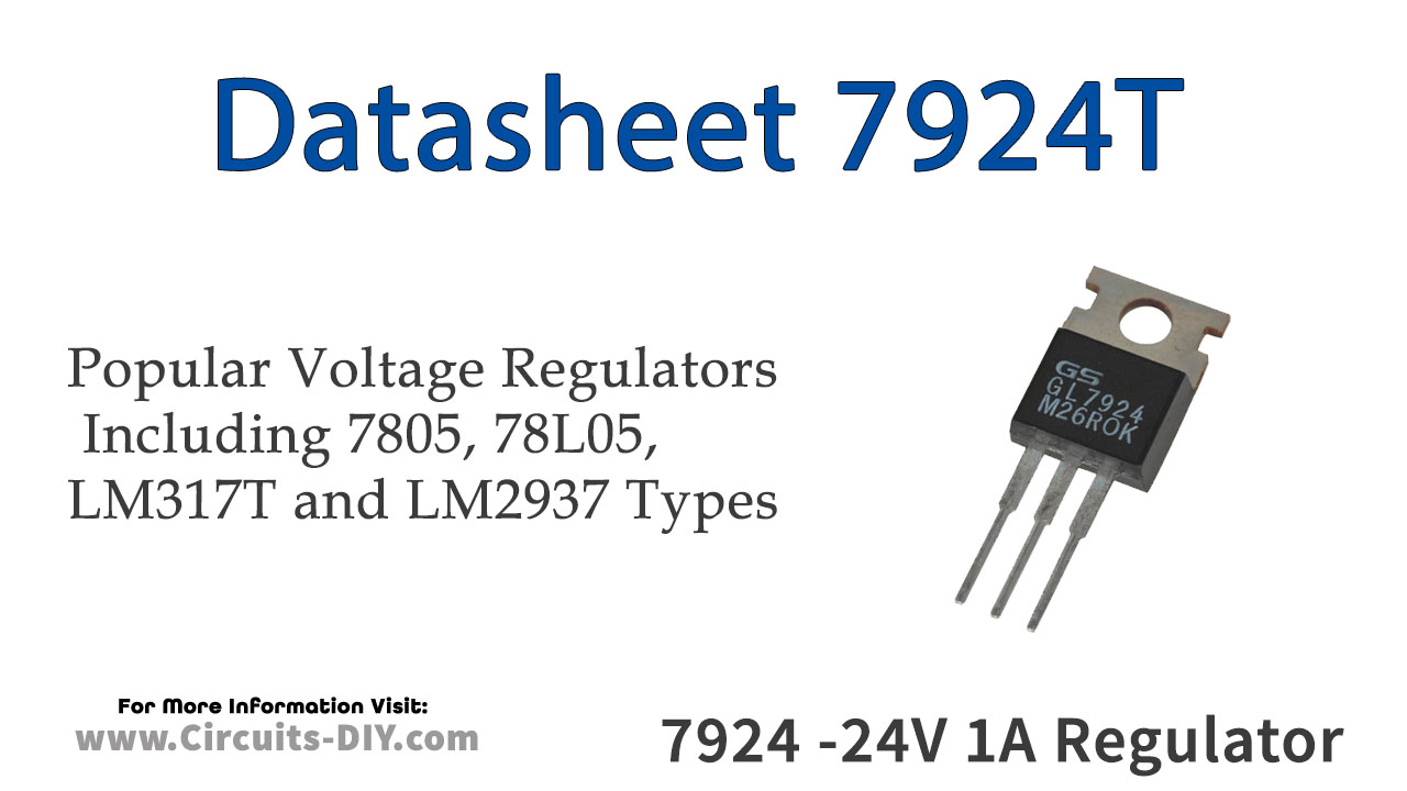 7924 -24V 1A Negative Regulator – Datasheet