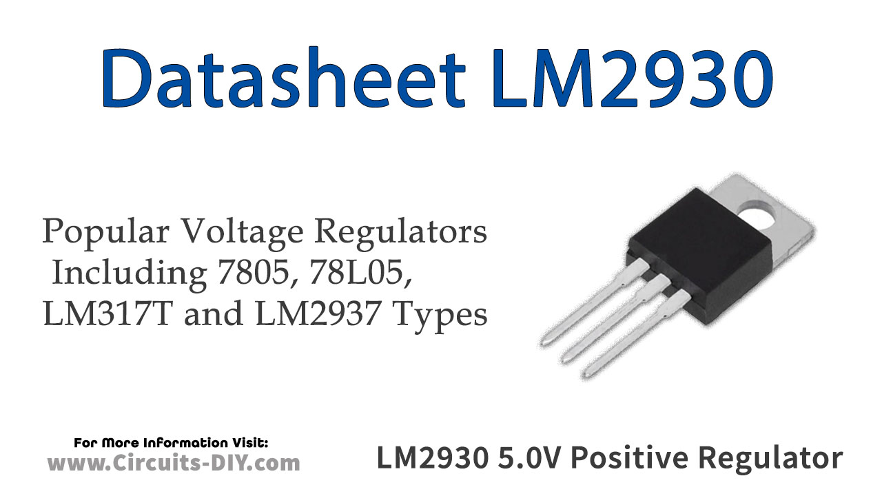 LM2930 5.0V 3 Terminal Positive Regulator – Datasheet