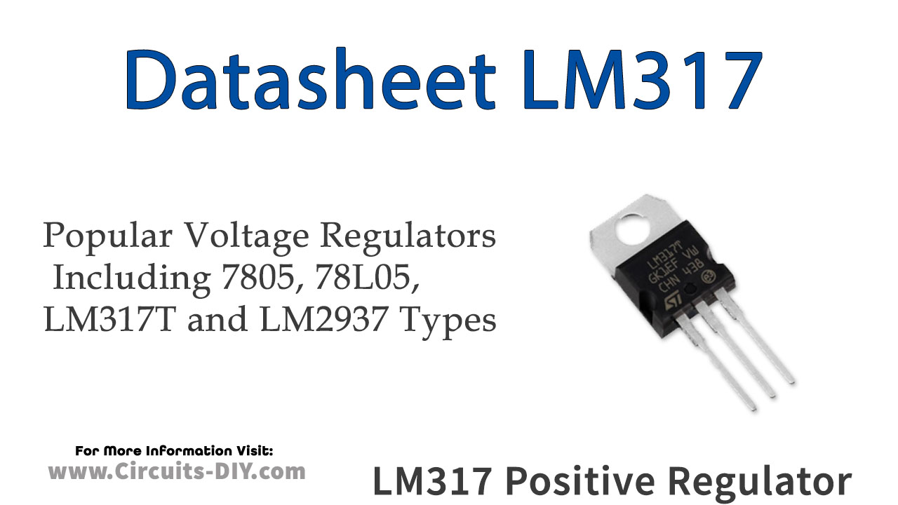 LM317 1.5A Adjustable Positive Voltage Regulator -Datasheet