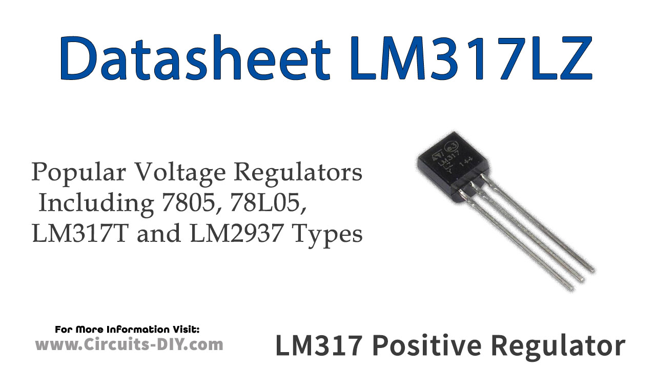 LM317 100mA Adjustable Positive Voltage Regulator –  Datasheet