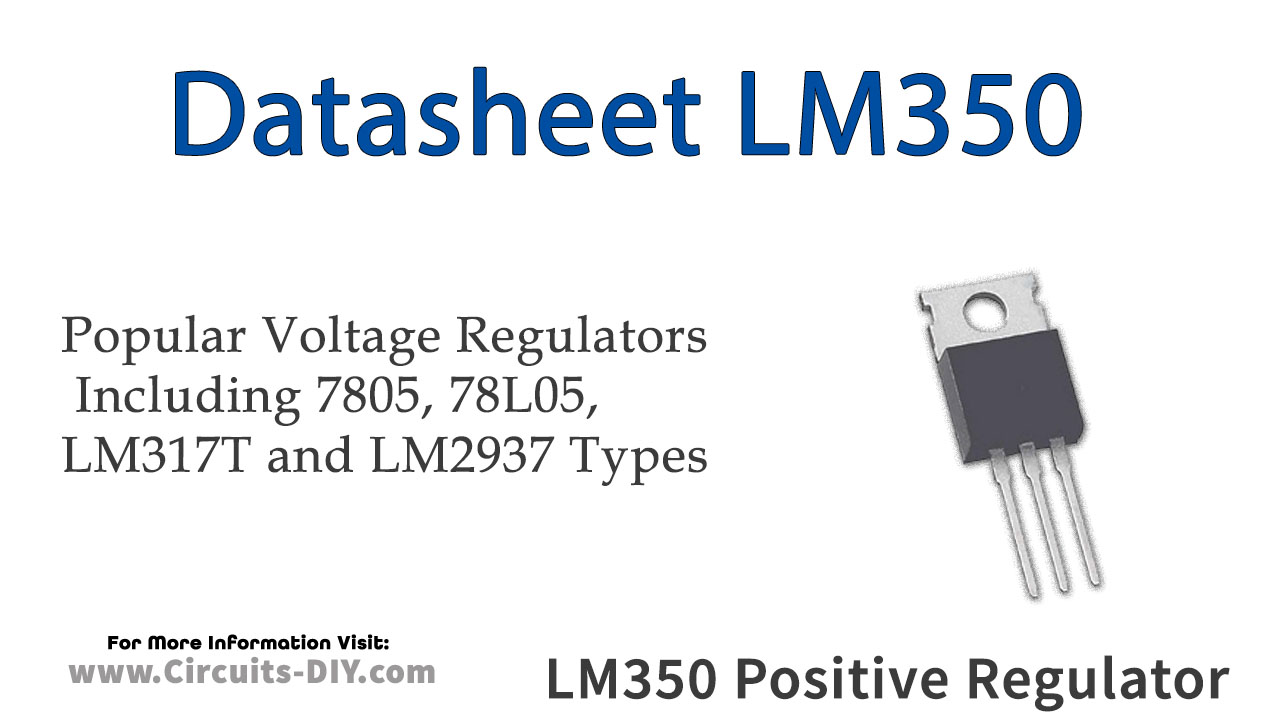 LM350 3A Adjustable Positive Voltage Regulator – Datasheet