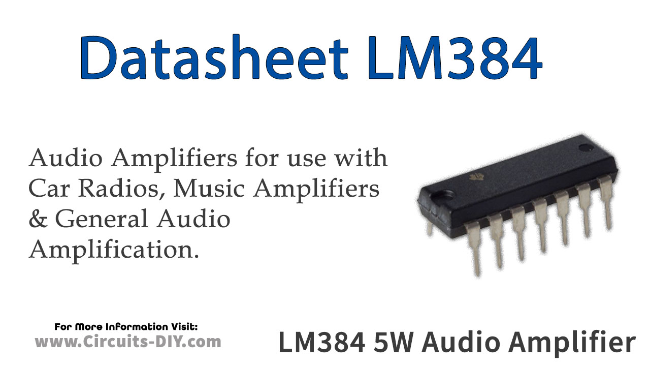 LM384 5W Audio Amplifier – Datasheet
