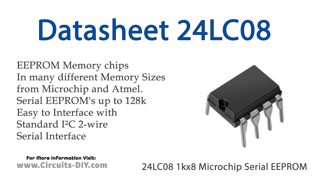 24LC08 1kx8 Microchip Serial EEPROM – Datasheet