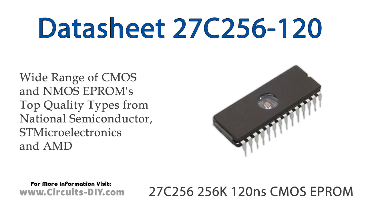 27C256 256K 120ns CMOS EPROM – Datasheet