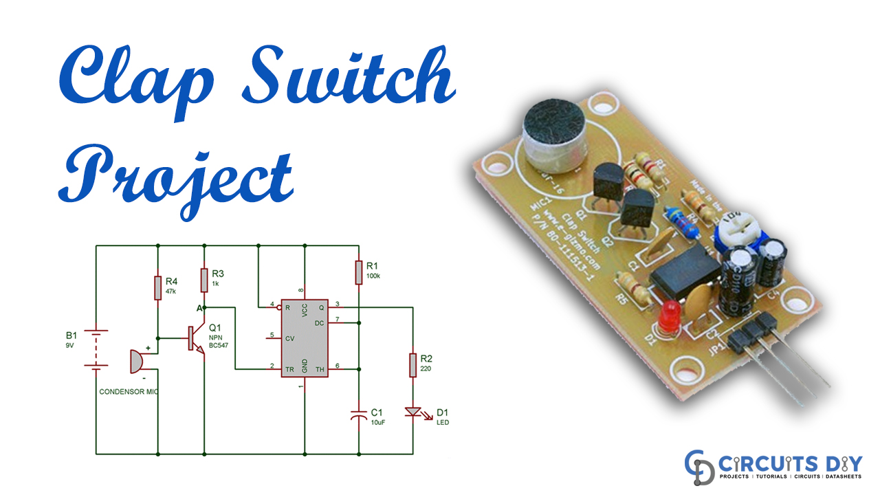 Clap ON Clap OFF Switch using 555