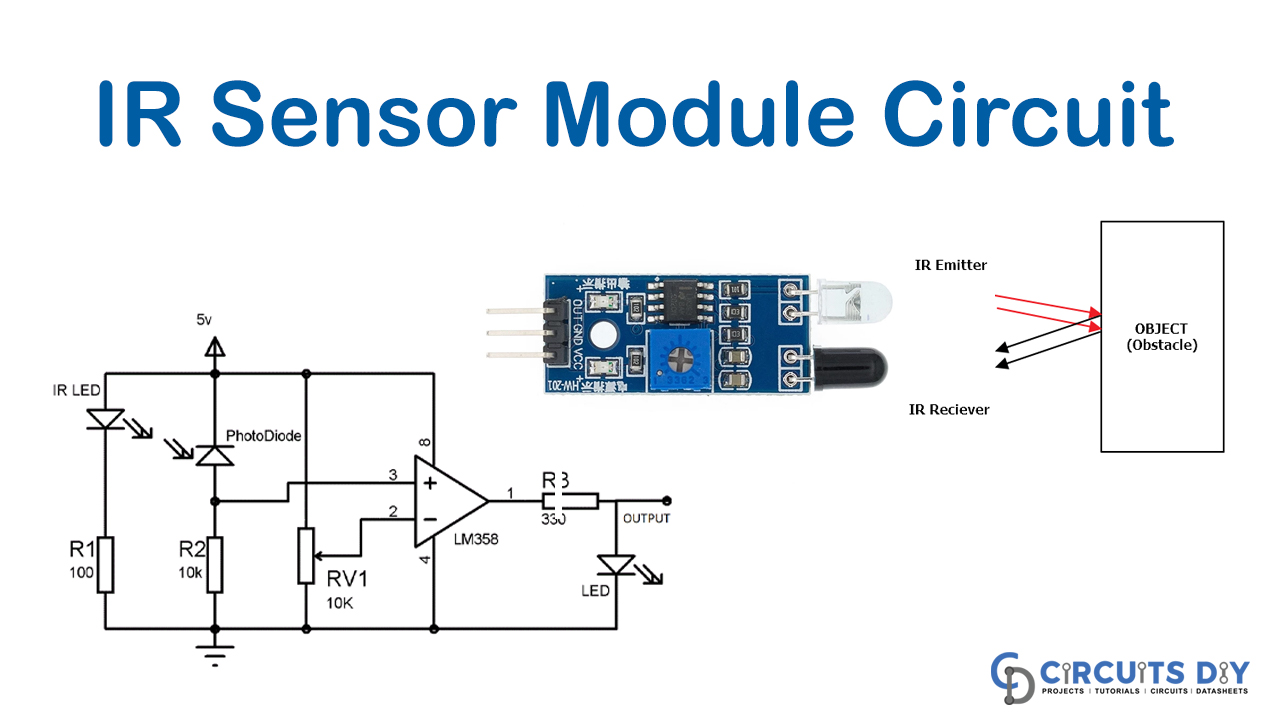 IR Sensor : Circuit Diagram, Types Working with Applications – Matha  Electronics