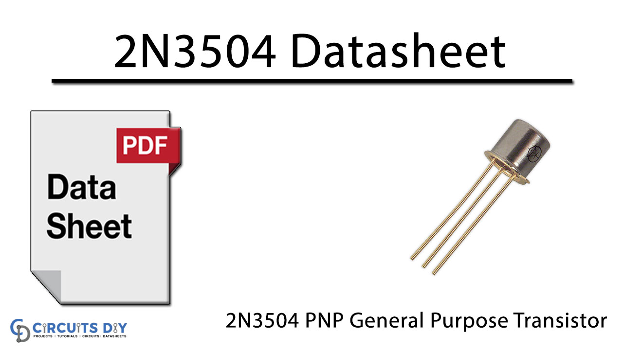2N3504 PNP General Purpose Transistor – Datasheet