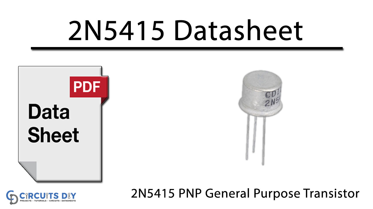 2N5415 PNP General Purpose Transistor – Datasheet