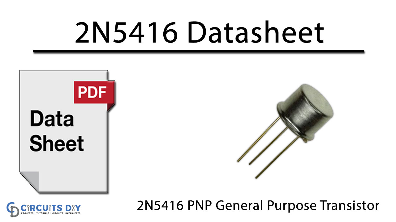 2N5416 PNP General Purpose Transistor – Datasheet