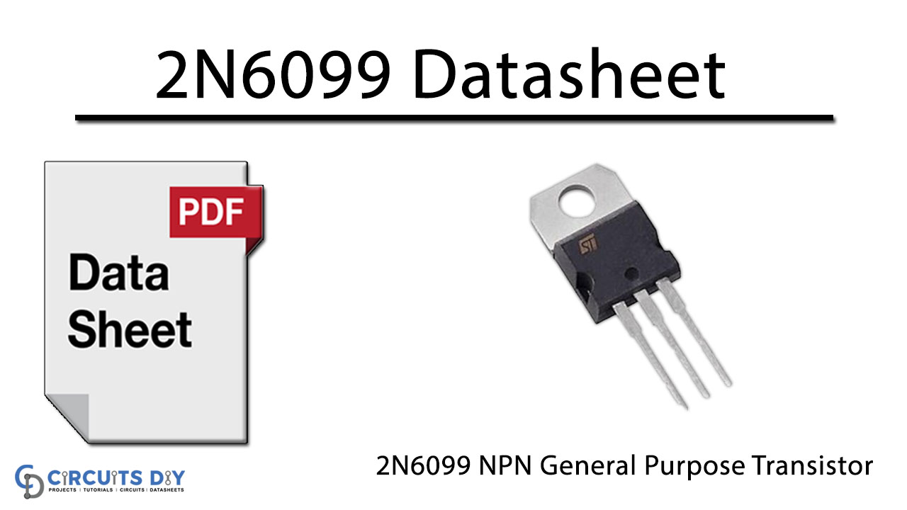 2N6099 Datasheet