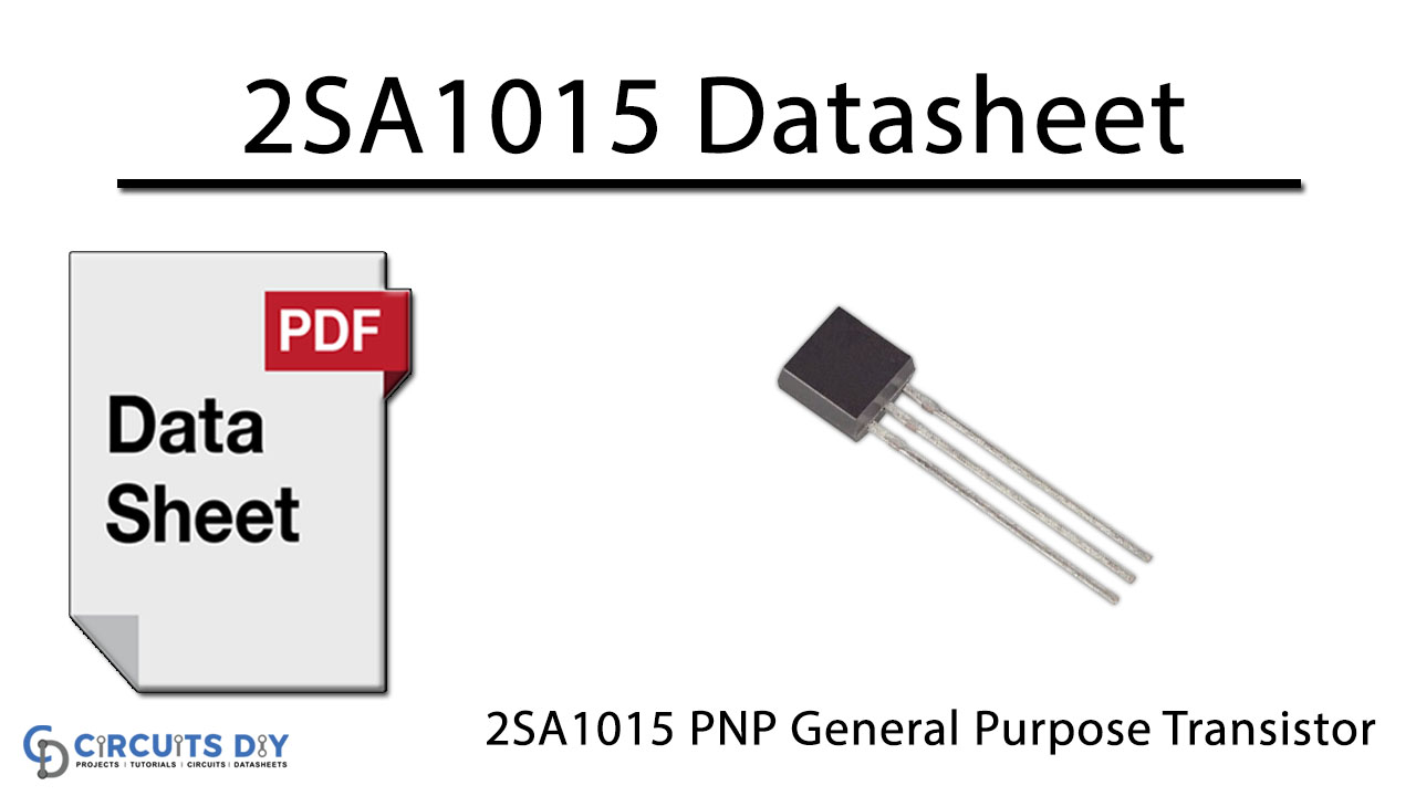 2SA1015 PNP General Purpose Transistor – Datasheet