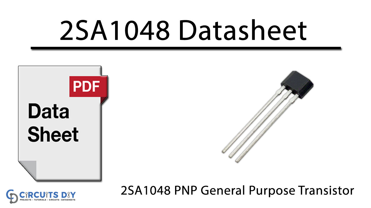 2SA1048 PNP General Purpose Transistor – Datasheet