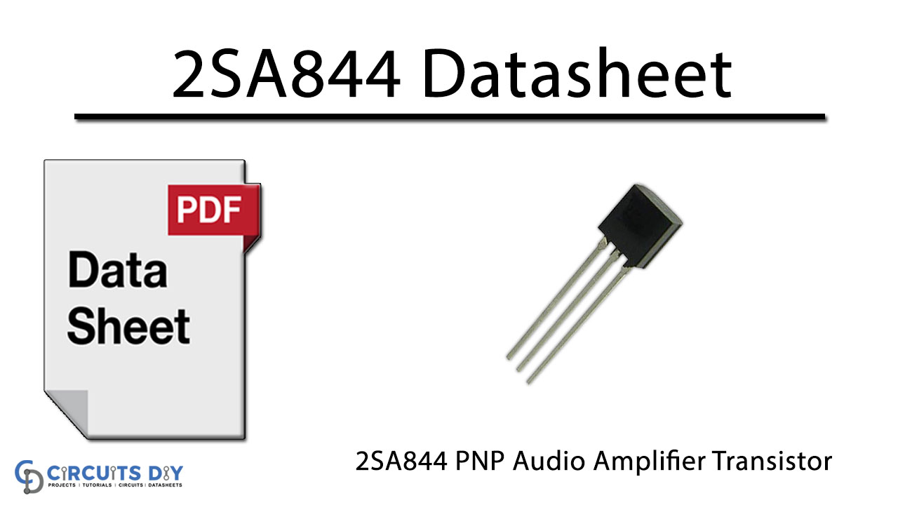 2SA844 PNP Audio Amplifier Transistor – Datasheet