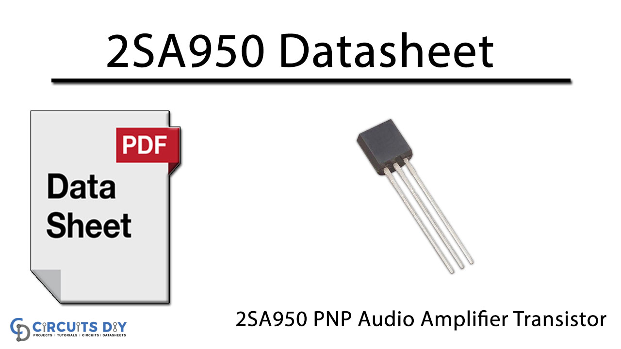 2SA950 PNP Audio Amplifier Transistor – Datasheet