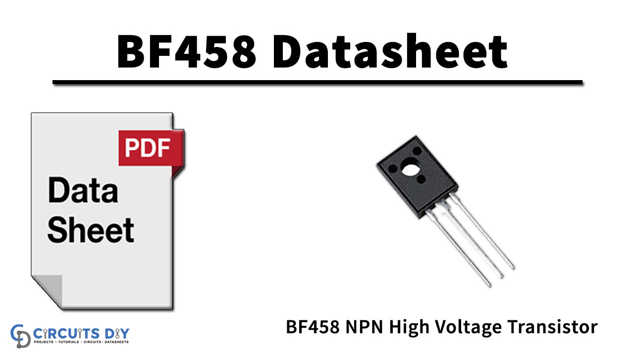 BF458 NPN High Voltage Transistor – Datasheet