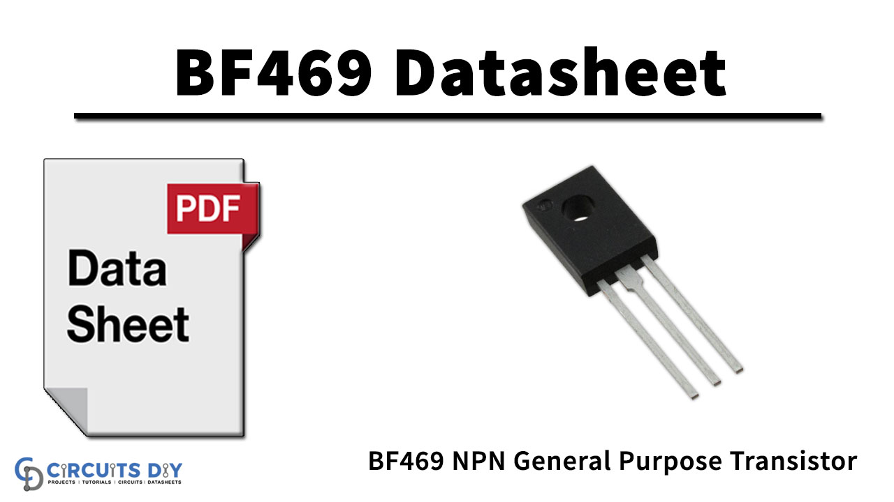 BF469 NPN General Purpose Transistor – Datasheet