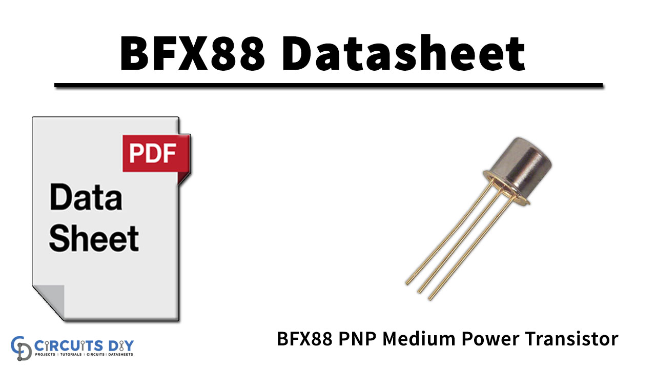 BFX88 PNP Medium Power Transistor – Datasheet