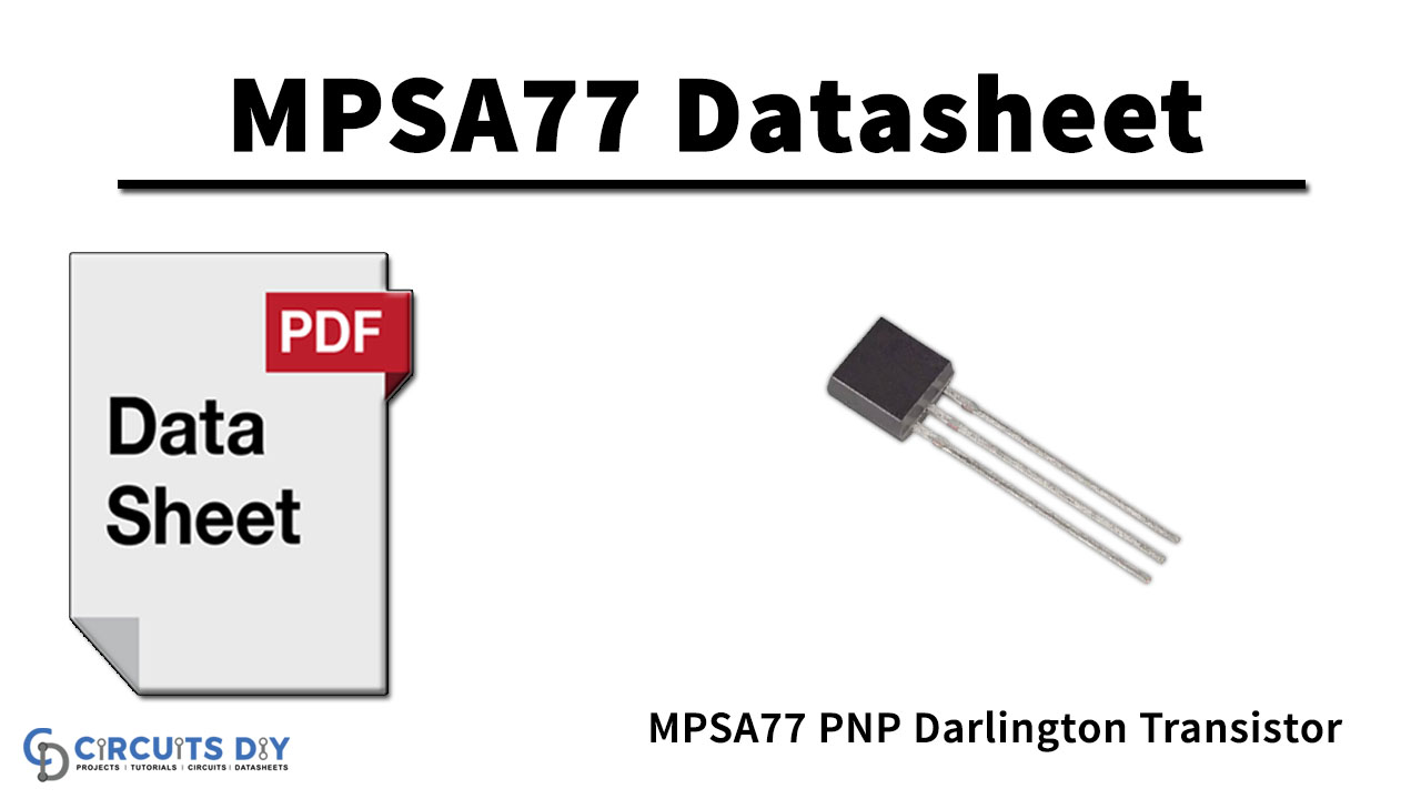 MPSA77 PNP Darlington Transistor – Datasheet