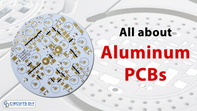 All about Aluminum PCBs