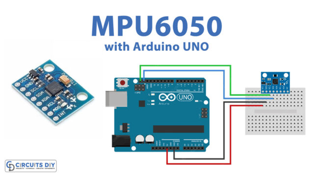 Interface-MPU6050-Accelerometer-and-Gyroscope-Sensor-with-Arduino-UNO-Tutorial