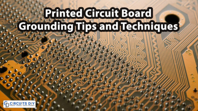 Printed-Circuit-Board-Grounding-Tips-and-Techniques