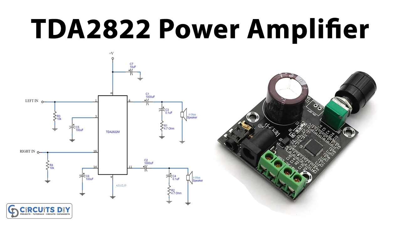TDA2822 Power Amplifier Circuit