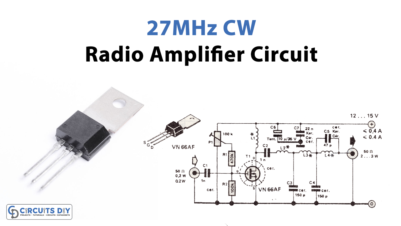 27MHz CW Radio Amplifier Circuit