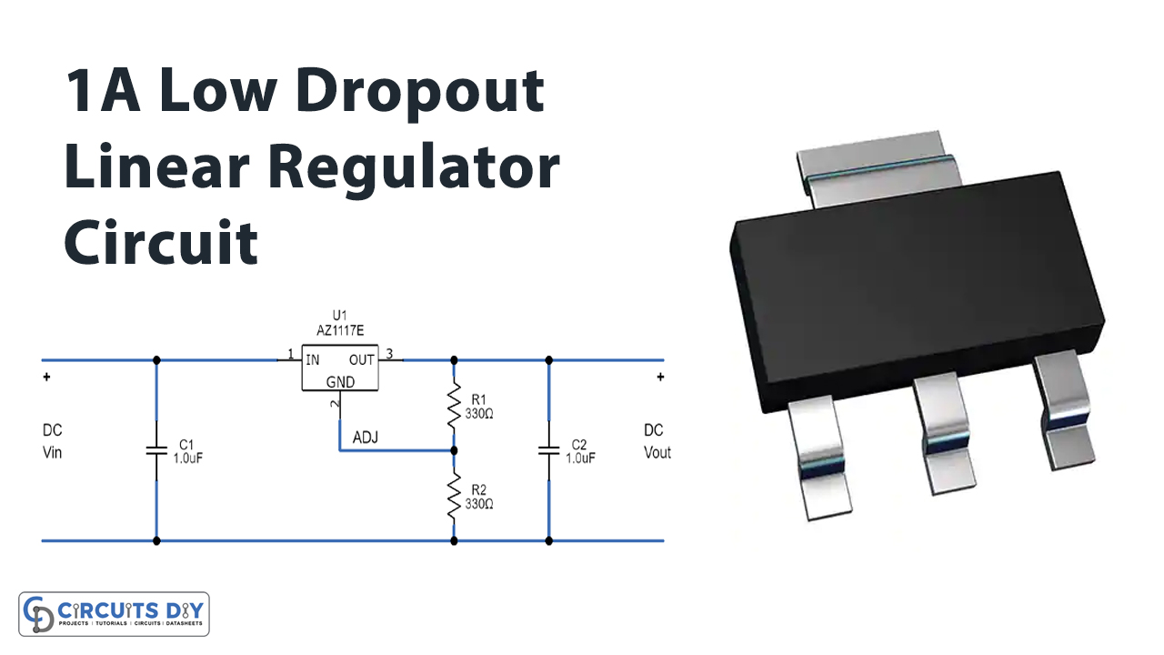 AZ1117-1A-Low-Dropout-Linear-Regulator-Circuit