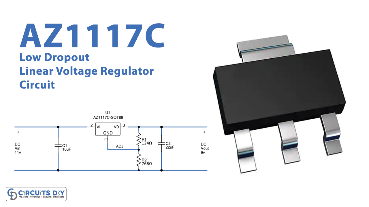 AZ1117C-Low-Dropout-Linear-Voltage-Regulator-Circuit