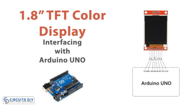 How-to-Interface-1.8-TFT-Color-Display-ST7735-with-Arduino-UNO-Tutorial