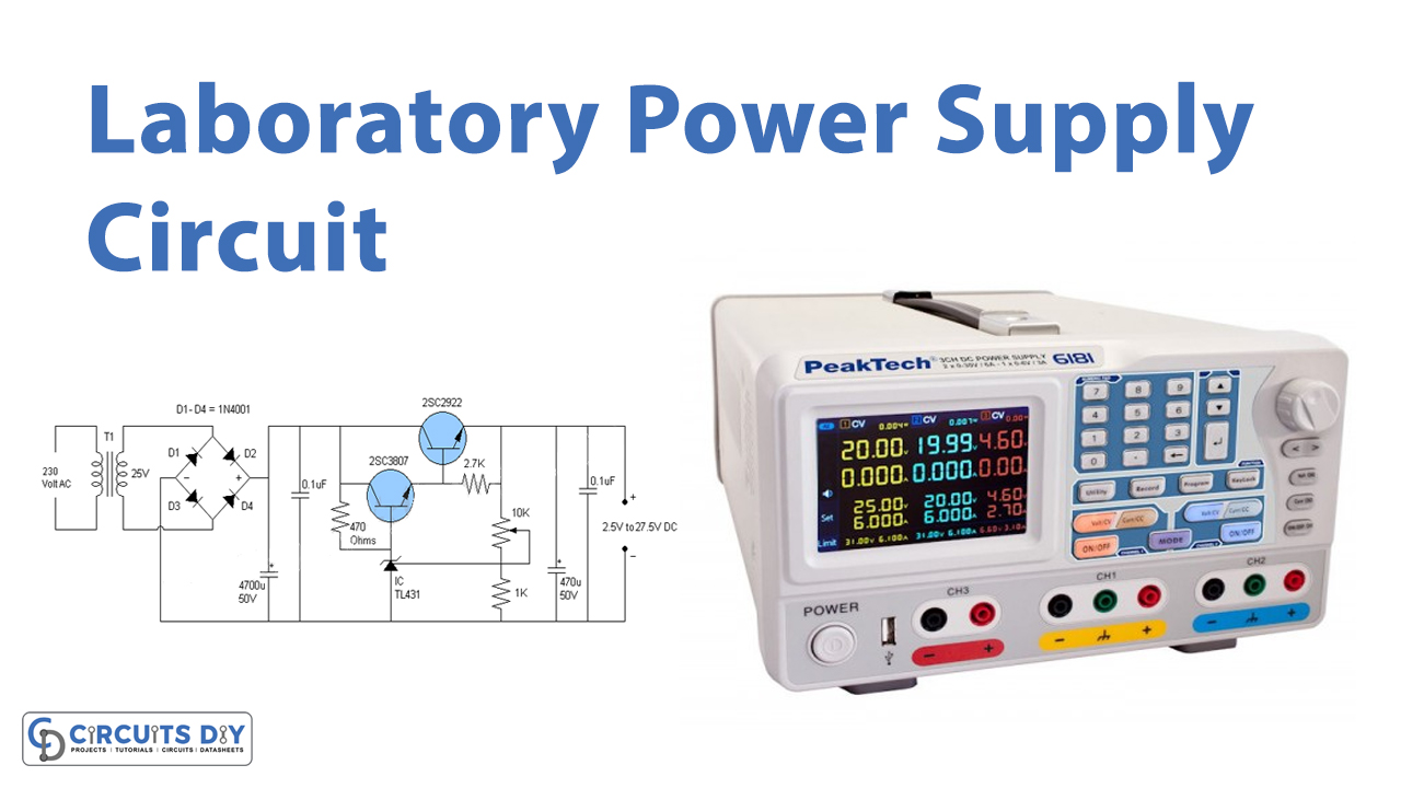 Laboratory Power Supply Circuit Using Transistors