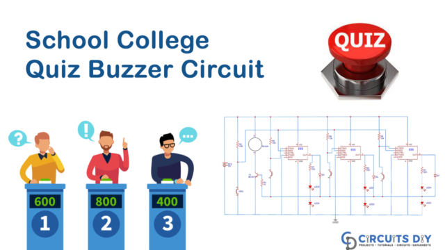 School College Quiz buzzer Circuit