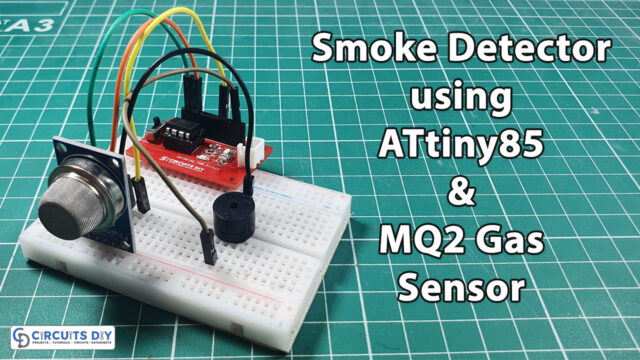 Simple-Smoke-Detector-using-ATtiny85-MQ2-Gas-Sensor