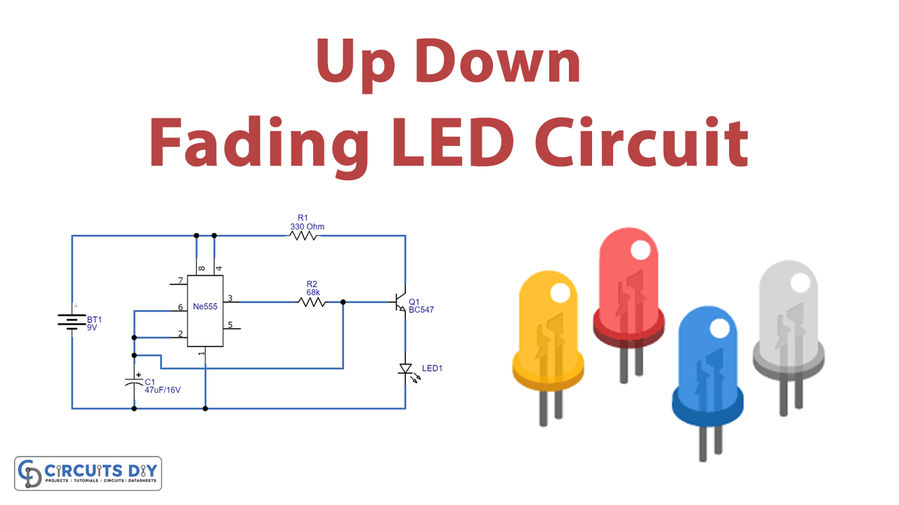 Simple Up/Down Fading LED Circuit 555 Timer