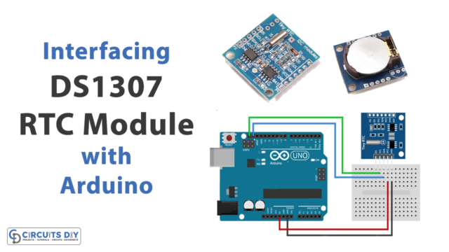 Interfacing DS1307 RTC Module with Arduino