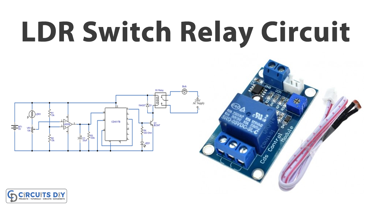 Ldr Switch Relay Circuit