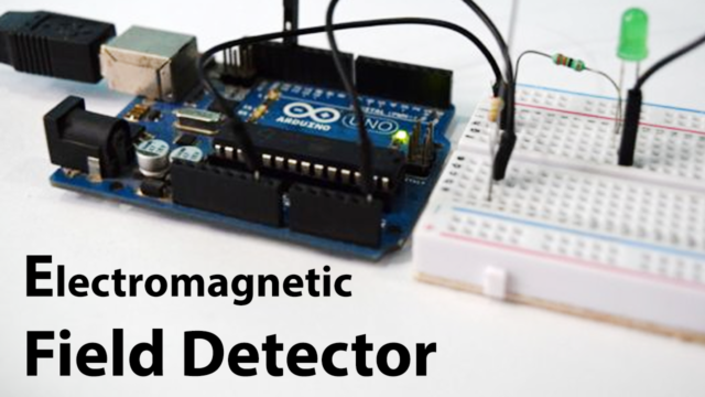 Electromagnetic Field Detector using Arduino Uno