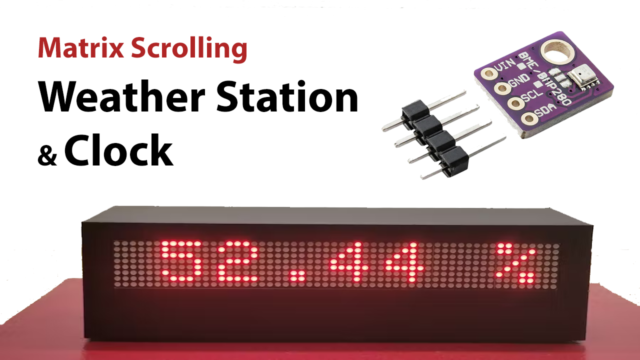Matrix-Scrolling-Weather-Station-&-Clock