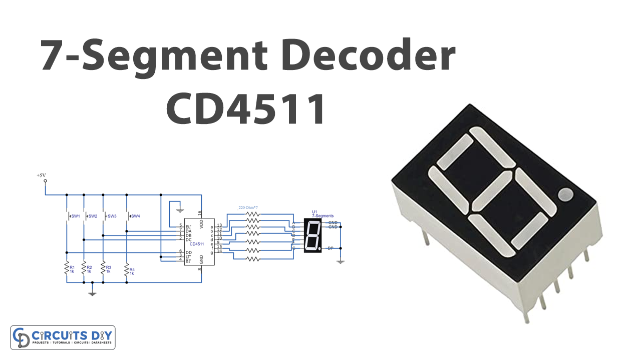 CD4511 7-Segment Decoder Circuit