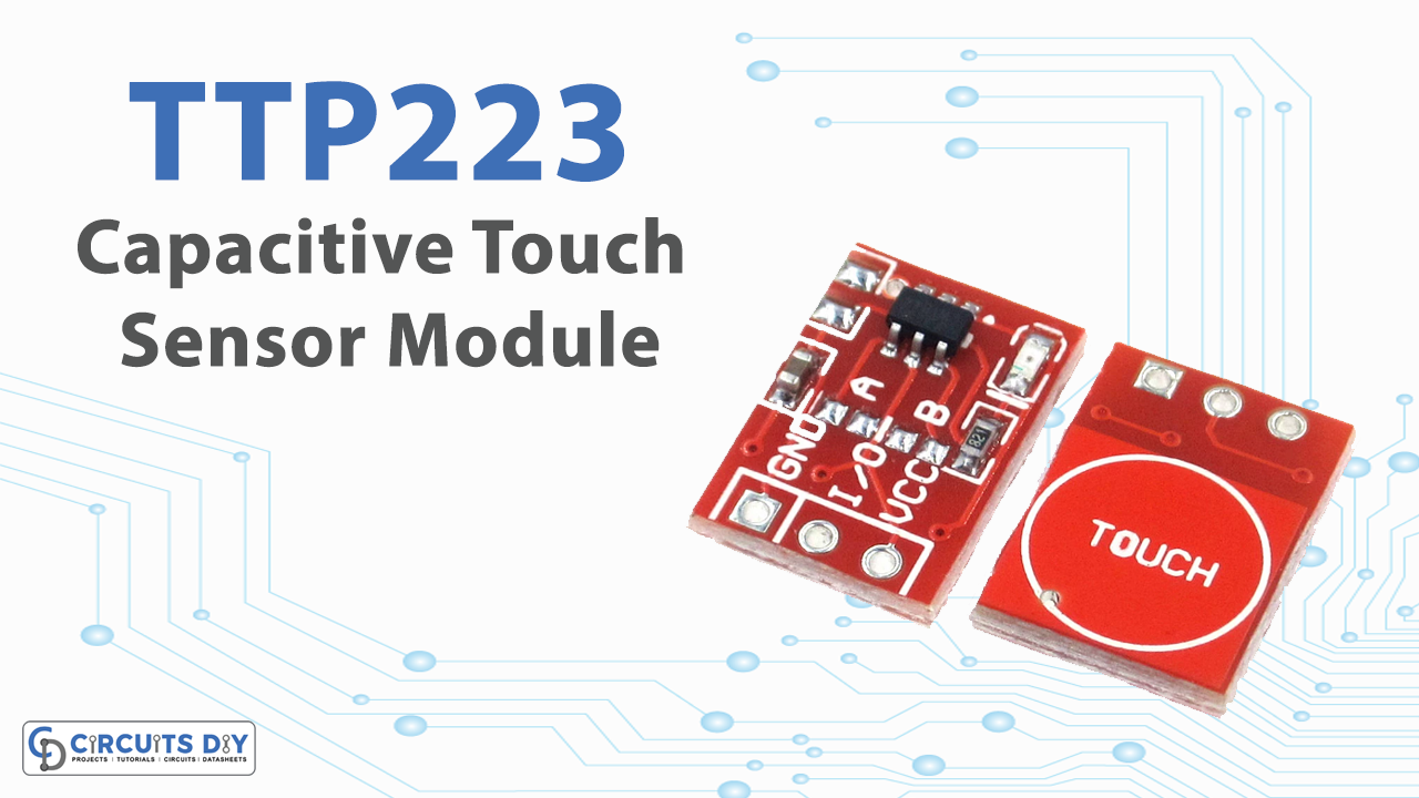 TTP223 Capacitive Touch Sensor Module