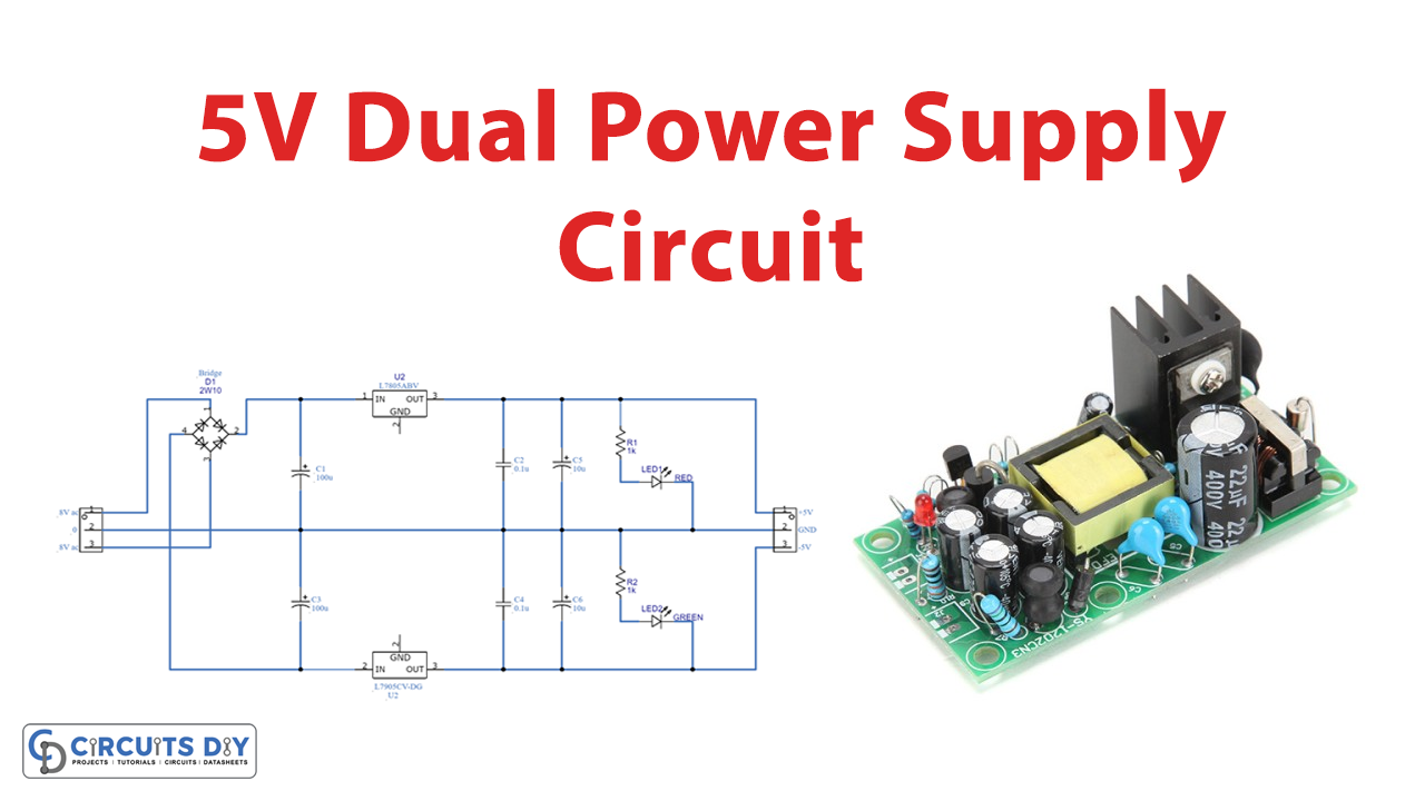 5V Dual Power Supply Circuit