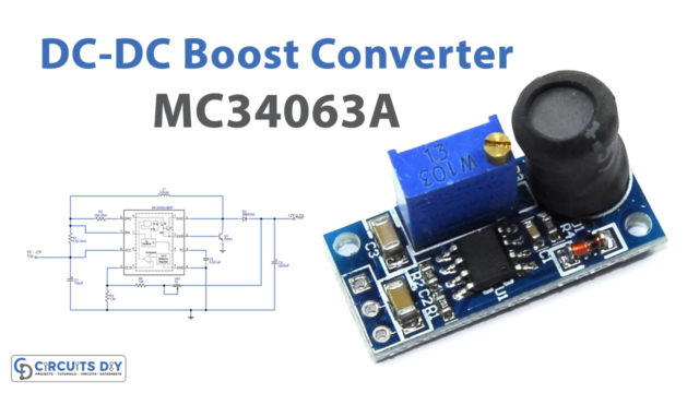 DC-DC Boost Converter using MC34063A IC