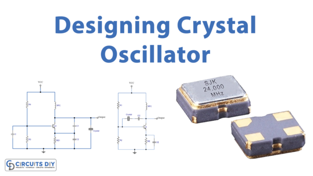 Design a Crystal Oscillator Circuit