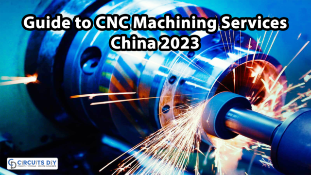 Guide to CNC Machining Services China 2023