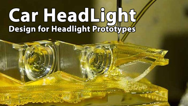 How to Create Car Light Guide Design for Headlight Prototypes