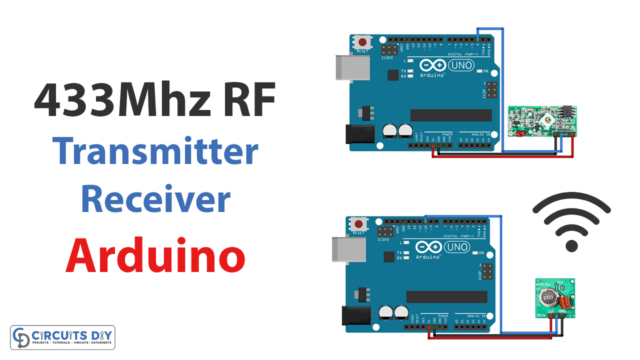 Interfacing 315-433 MHz RF Transmitter-Receiver Module with Arduino